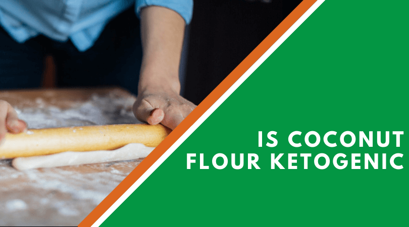 Is Coconut Flour Ketogenic