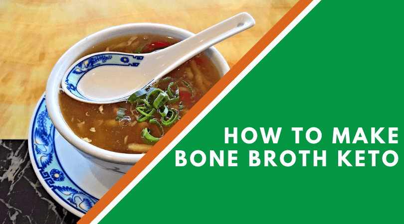 How To Make Bone Broth Keto